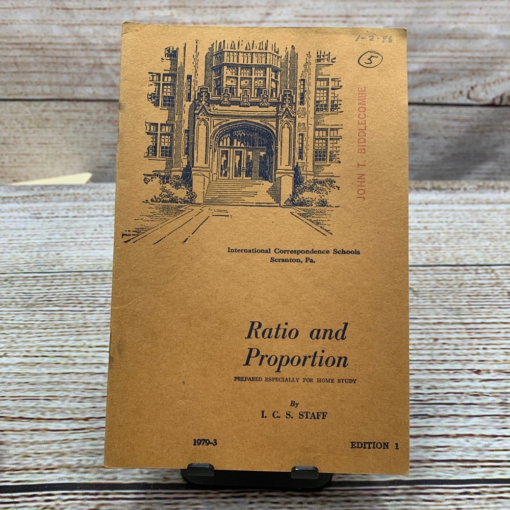 1945 Edition Ratio and Proportion International Correspondence Schools Textbook‎